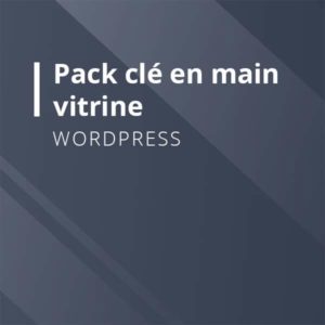 Pack WordPress clé en main Vitrine