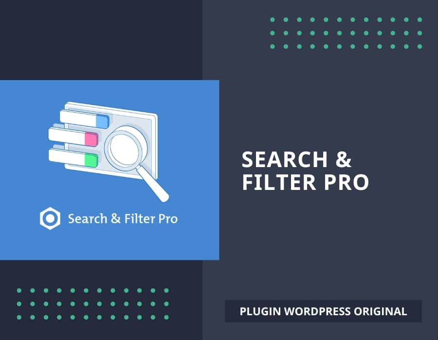 Search & filter pro plugin WordPress