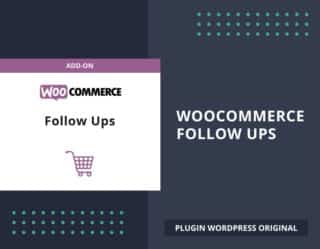 WooCommerce Follow-Ups