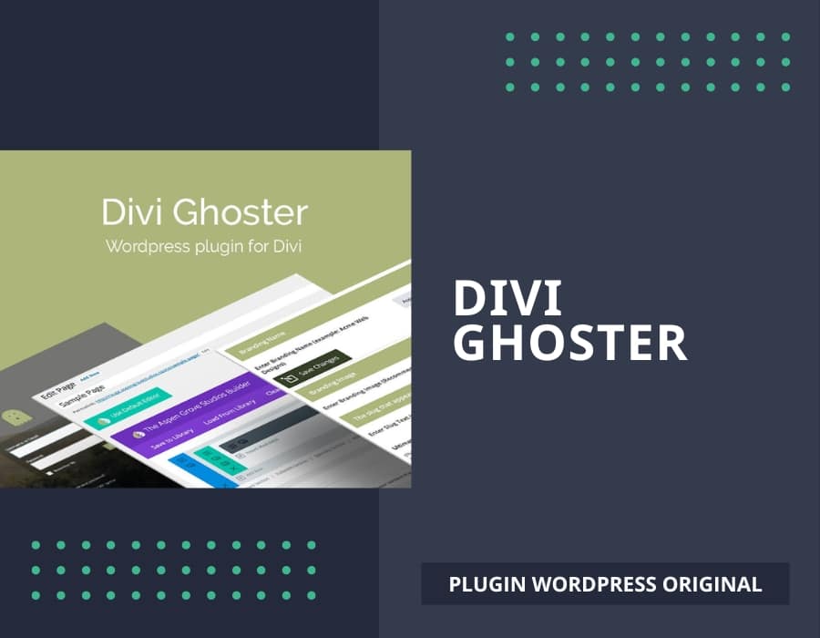 Divi Ghoster, plugin WordPress pour passer votre site en marque blanche