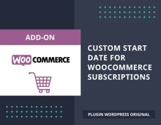 Custom Start Date for WooCommerce Subscriptions