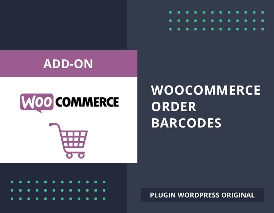 WooCommerce Order Barcodes